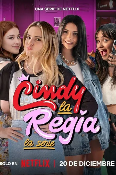 Poster Cindy La Regia: La Serie